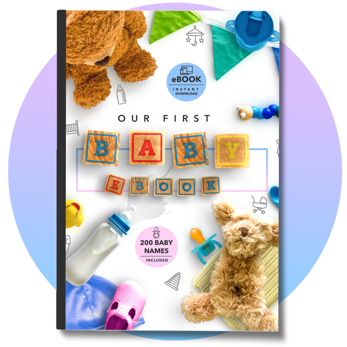 Our First Baby Book + 200 Baby Names