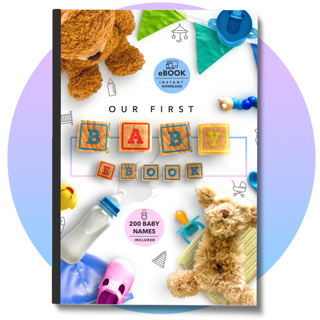 Our First Baby Book + 200 Baby Names